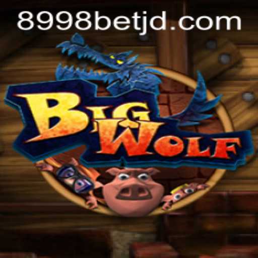 Exploring the Thrills of BigWolf - The Ultimate Gaming Experience with 8998bet