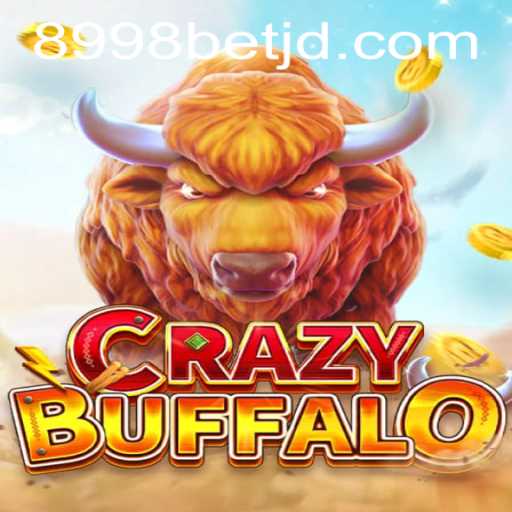 Discover the Thrilling Adventure of CRAZYBUFFALO and its Connection to 8998bet