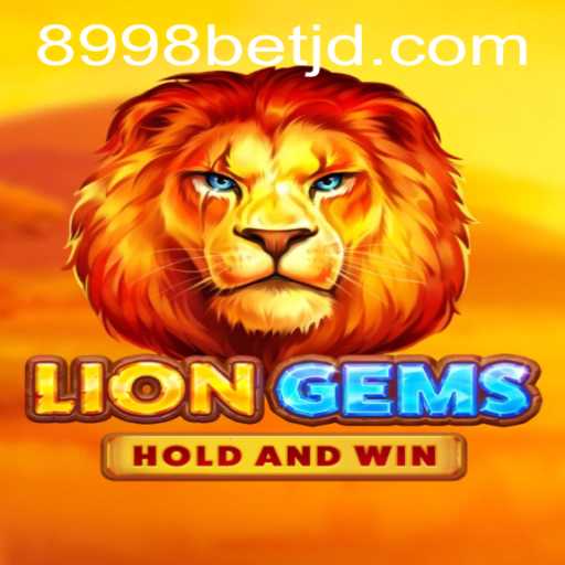 LionGems: A Comprehensive Guide and Insight into the 8998bet Phenomenon