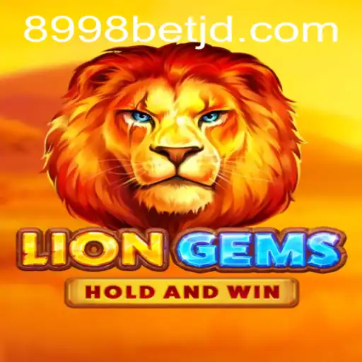 LionGems: A Comprehensive Guide and Insight into the 8998bet Phenomenon