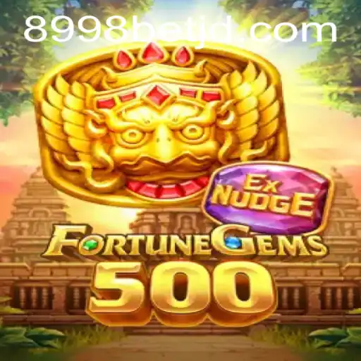 Discover the Exciting World of FortuneGems500 with 8998bet